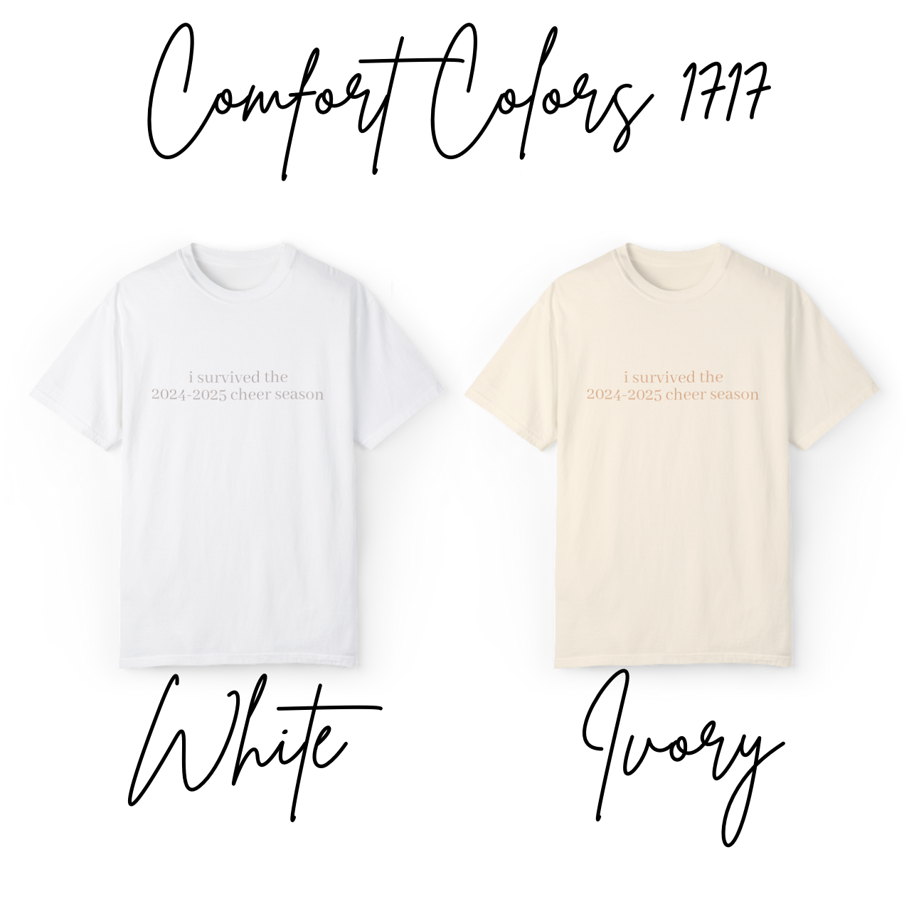 I Survived the 2024-2025 Cheer Season Shirt – Soft Comfort Colors Tee with Tone-on-Tone Design, Funny Cheerleader Gift, Unisex Cheer Coach Shirt