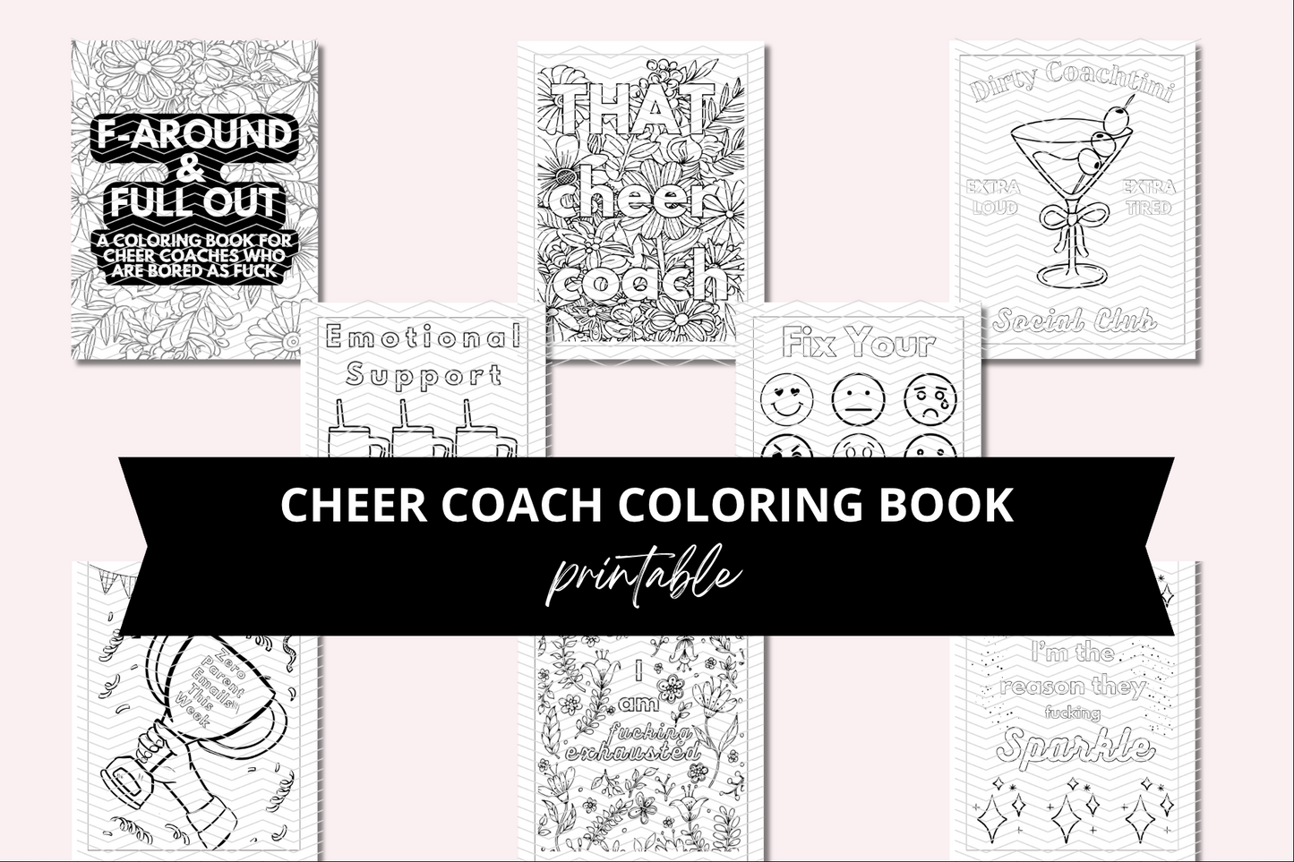 Pages from 'F Around & Full Out' coloring book with various designs and text.