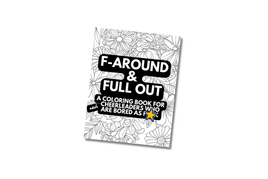 F Around & Full Outs Coloring Book (Adult Athlete Edition) | Digital Download