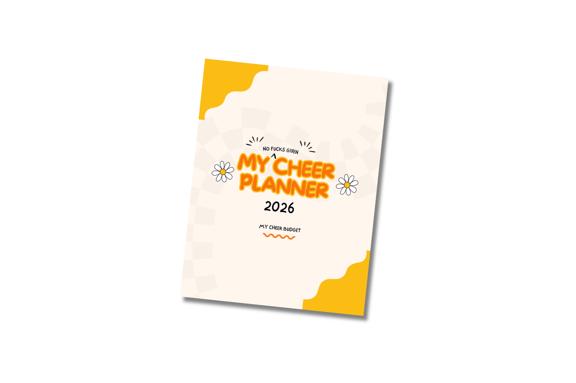 cheer mom 2026 printable planner, yellow floral swearing 'no fs given' theme