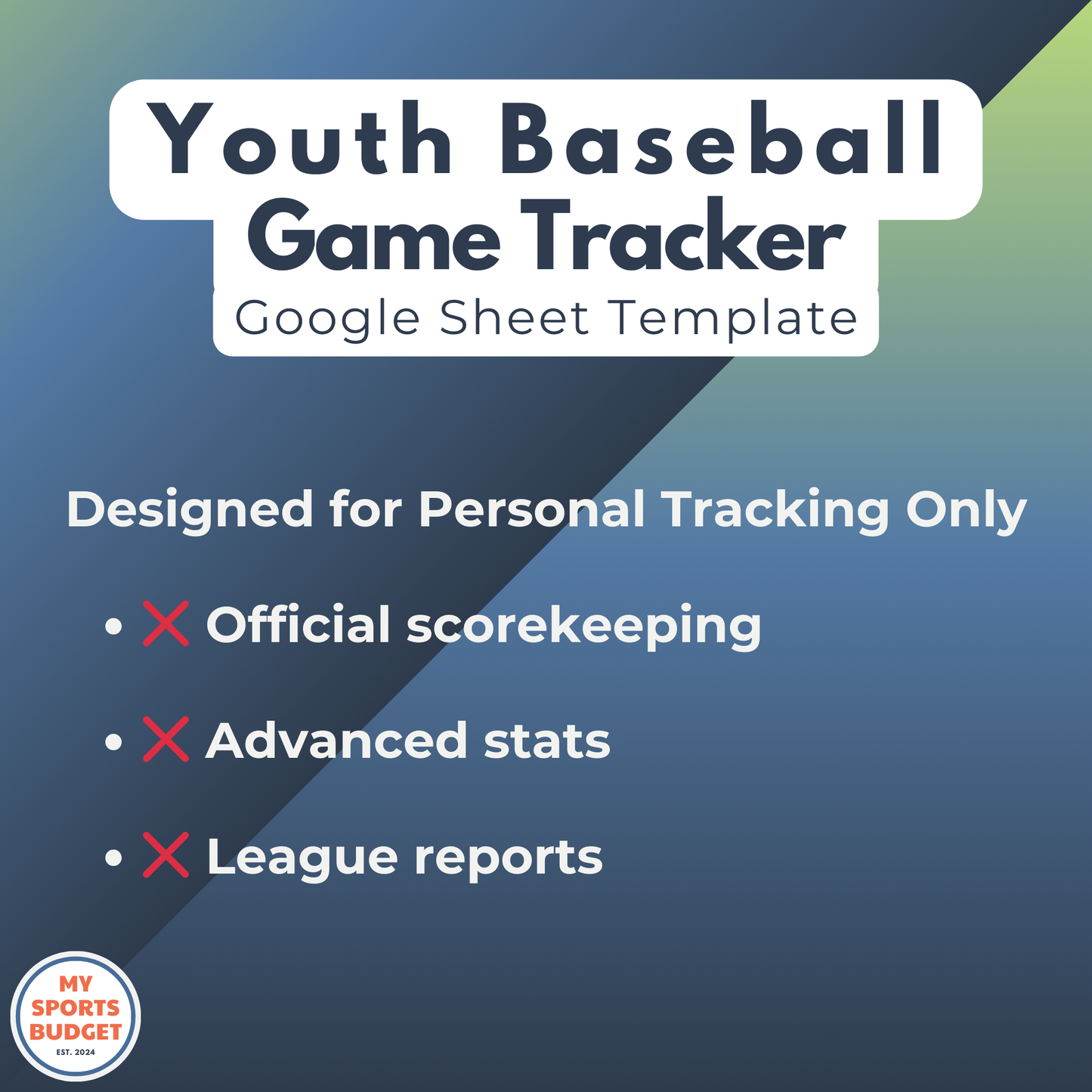 Youth Baseball Scorekeeping | Google Sheets Template