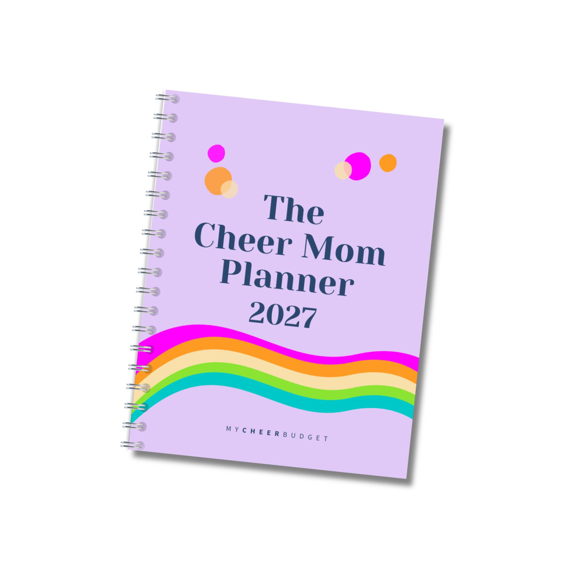 PRE-ORDER The Cheer Mom Planner 2027, Signature Rainbow | Wire-O Spiral Bound