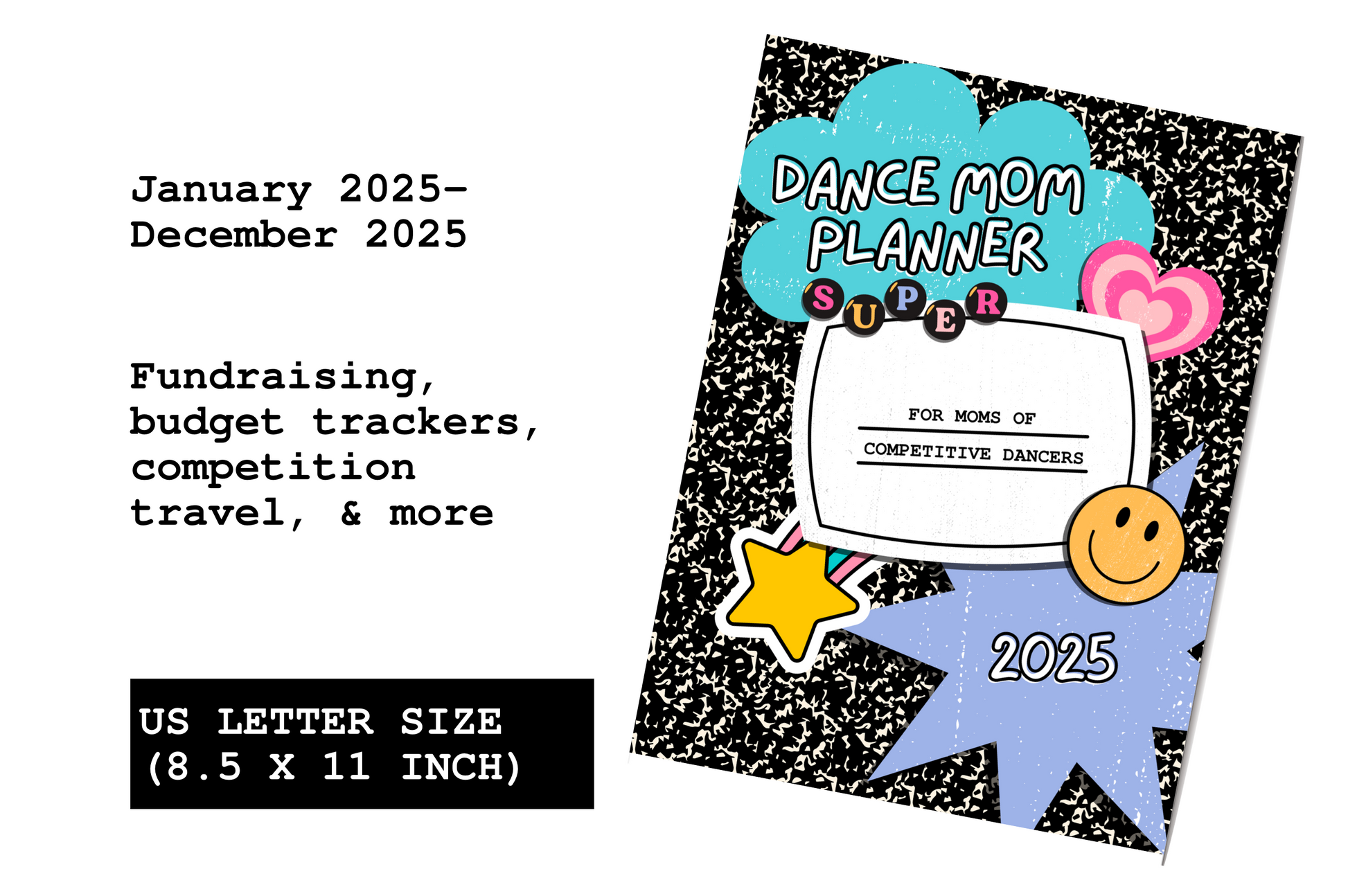 dance mom ultimate planner 2025, 90s vibes printable