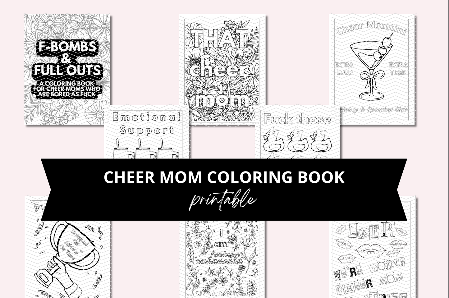 F-Bombs & Full Outs Coloring Book for Cheer Moms | Digital Download