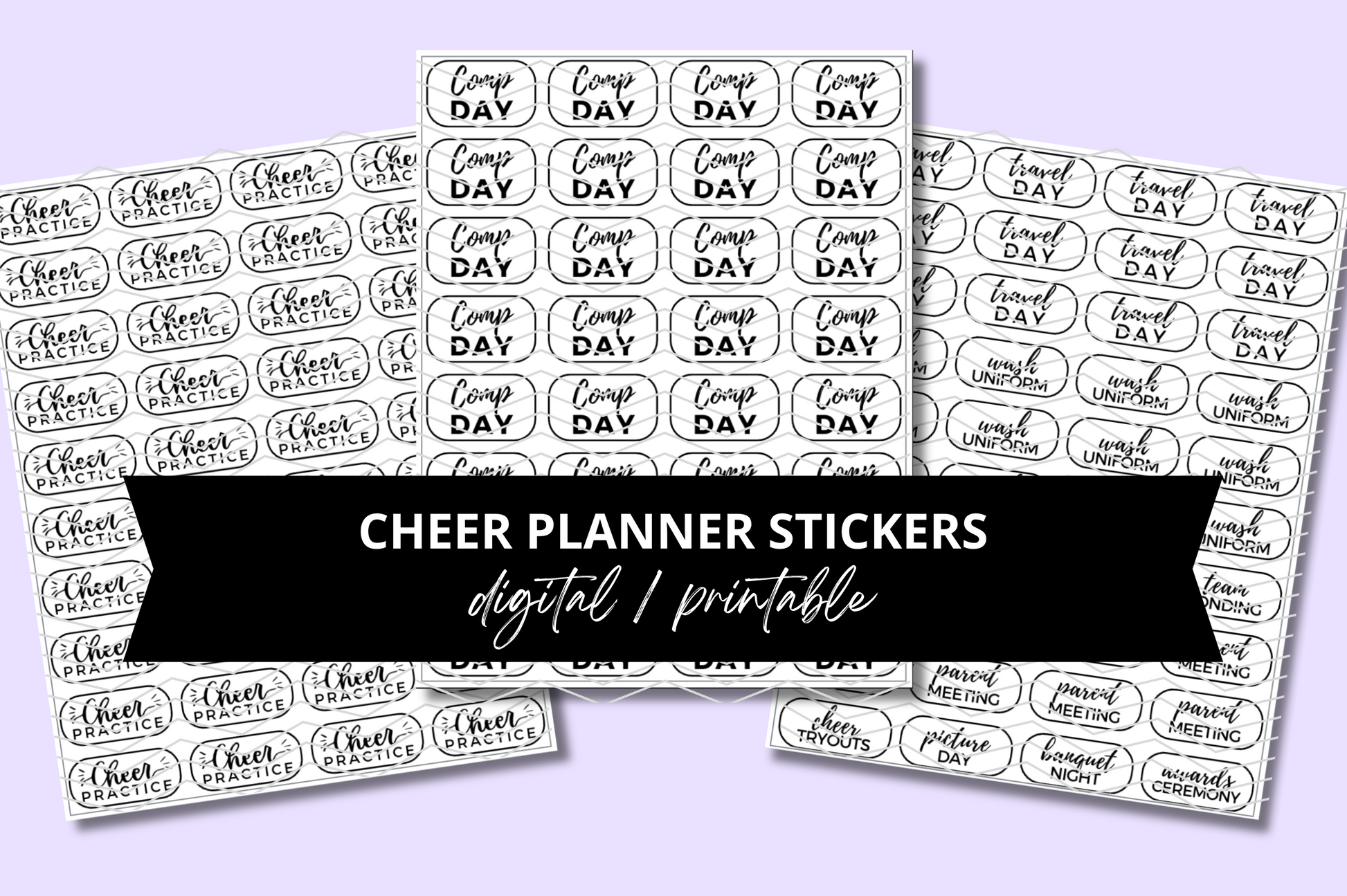 Three pages of printable cheer mom stickers with 40 cheer practice stickers, 32 comp day stickers, and 40 cheer-related event stickers such as travel day and uniform wash reminders.