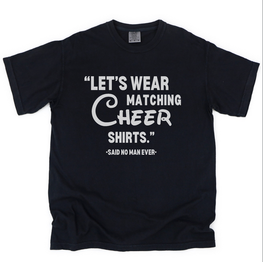 Let's Wear Matching Cheer Shirts | Premium T-Shirt
