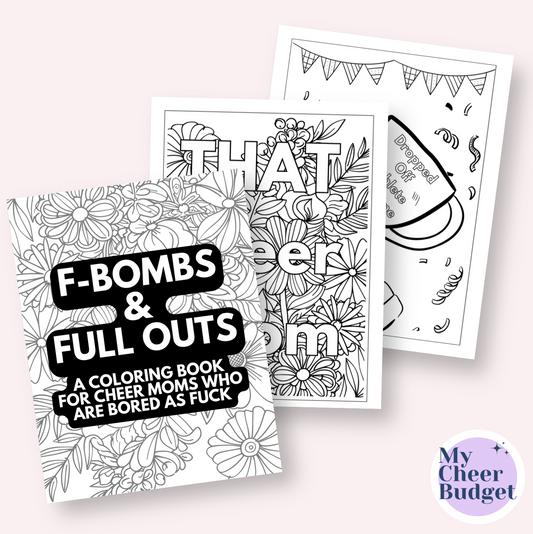 F-Bombs & Full Outs Coloring Book for Cheer Moms | Digital Download