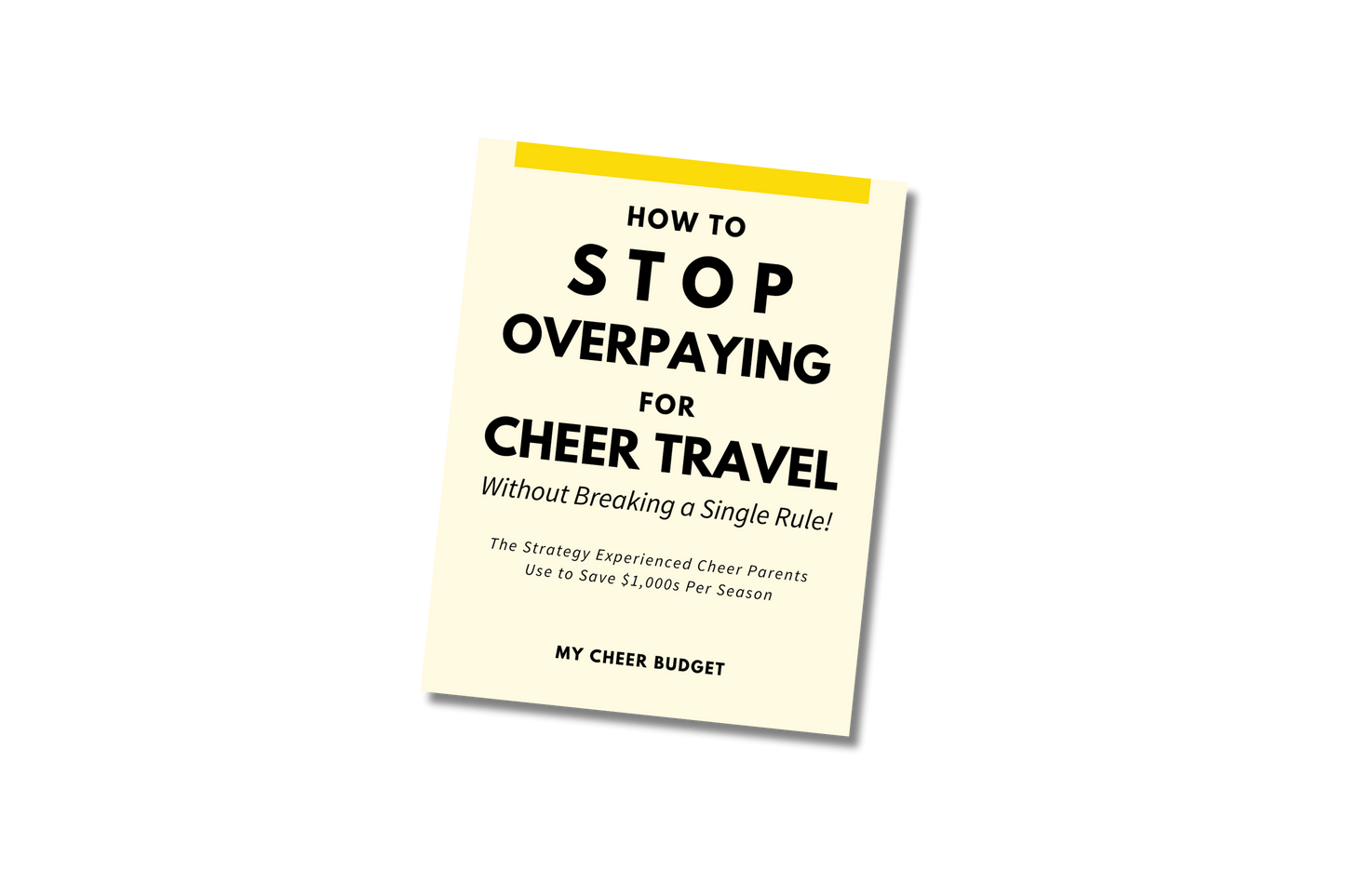 How to Stop Overpaying for Cheer Travel | Digital Download