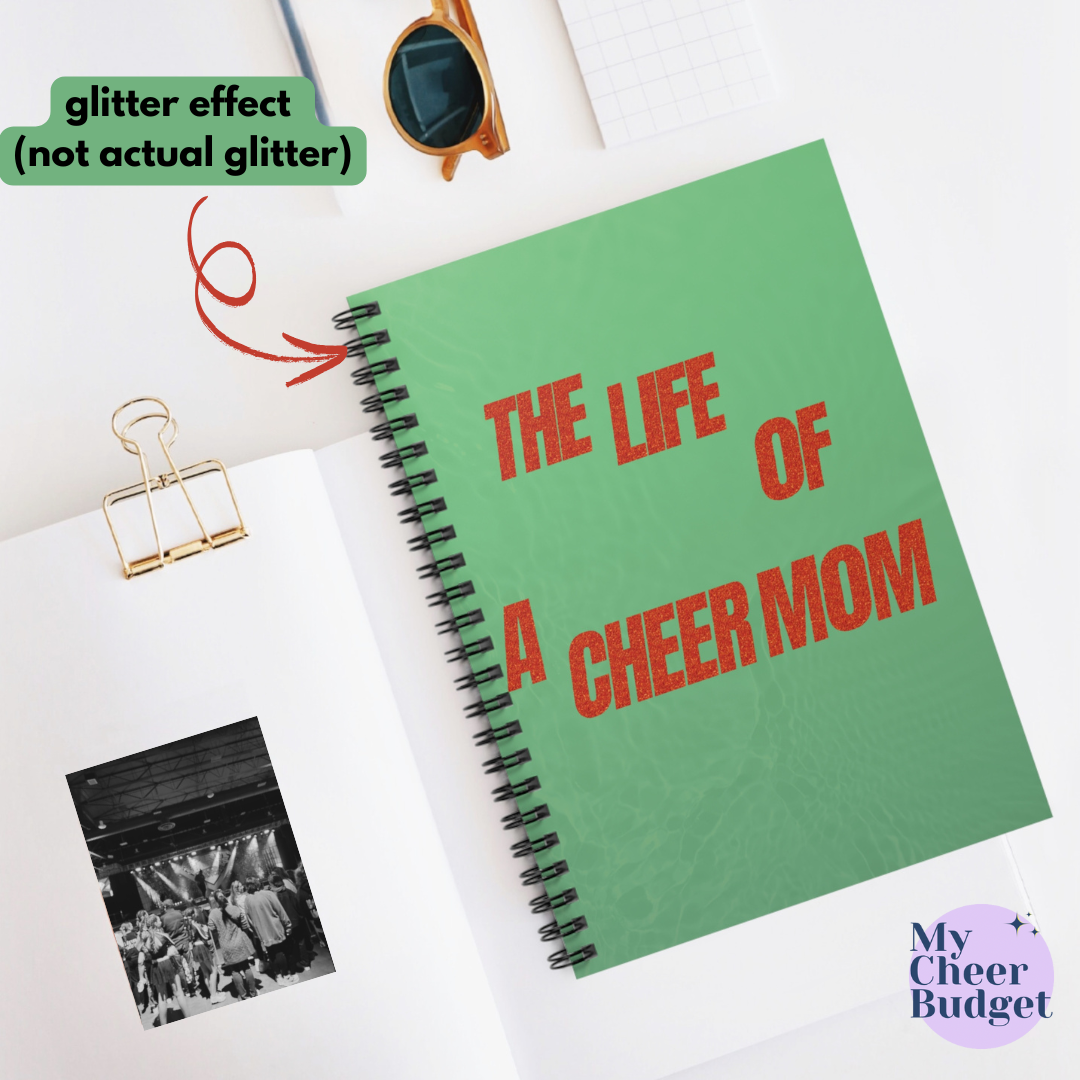 Life of a Cheer Mom | Spiral Bound Journal